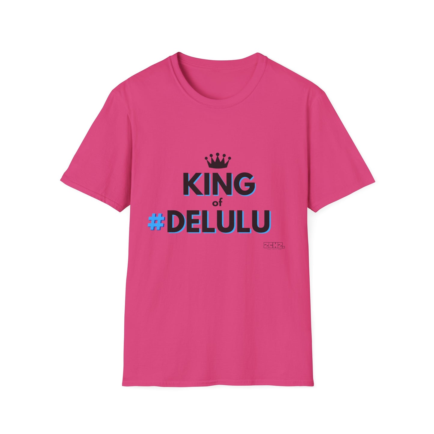 KING of DELULU - Soft style T-Shirt