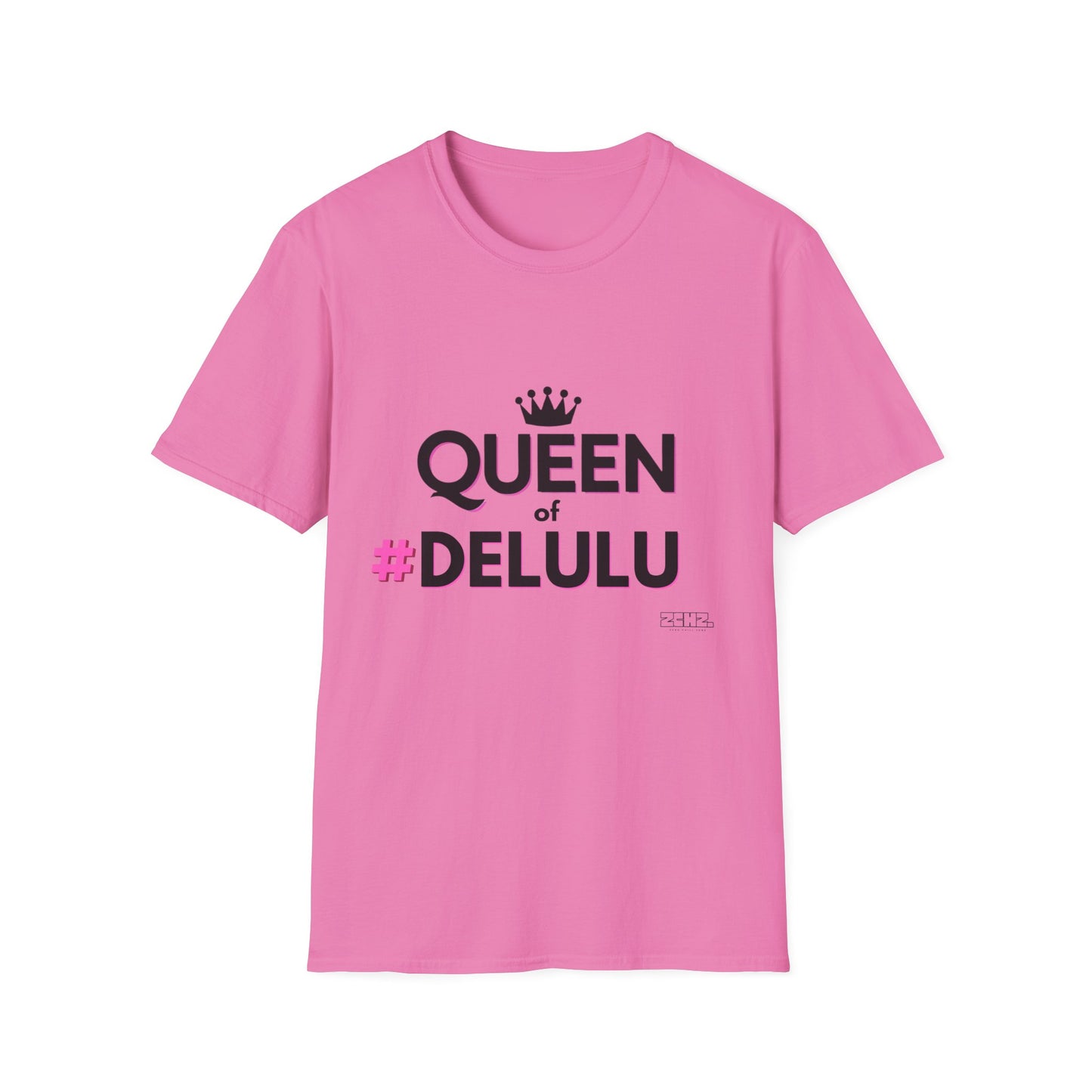 QUEEN of DELULU - Soft style T-Shirt
