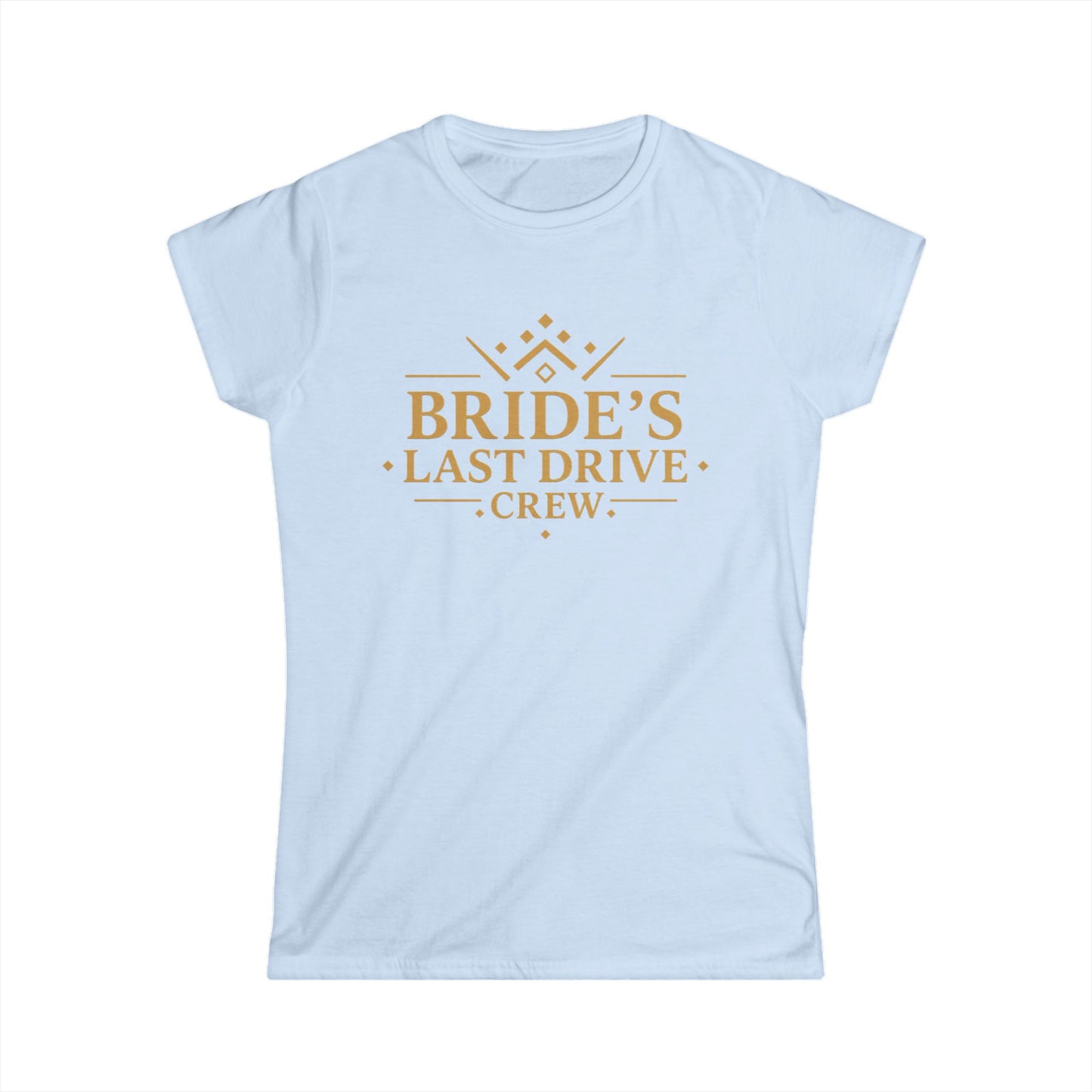 Bride's Last Drive Crew Women's Softstyle Tee, Bridal Party Gift, Bachelorette Party Shirt, Wedding Celebration Outfit, Fun Bridal Tee