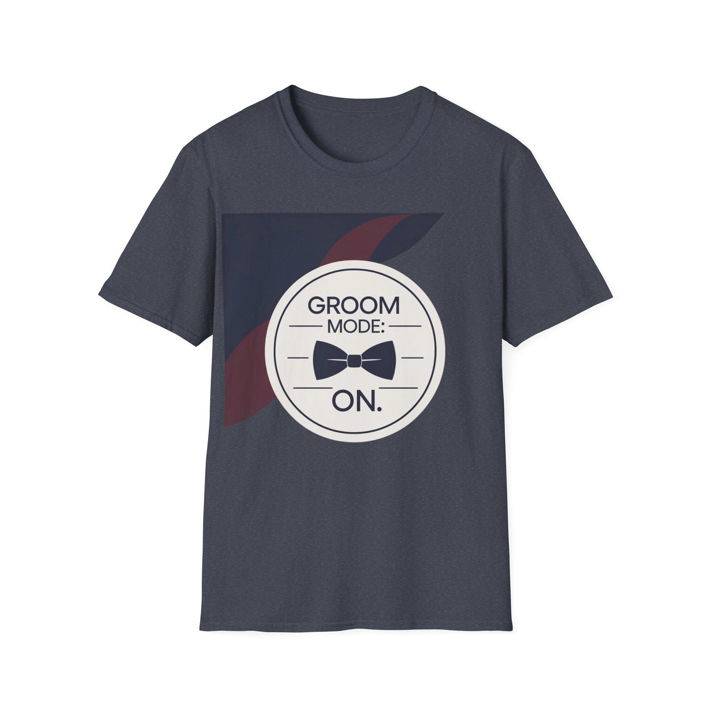 Groom Mode ON 2 - Unisex Heavy Cotton Tee