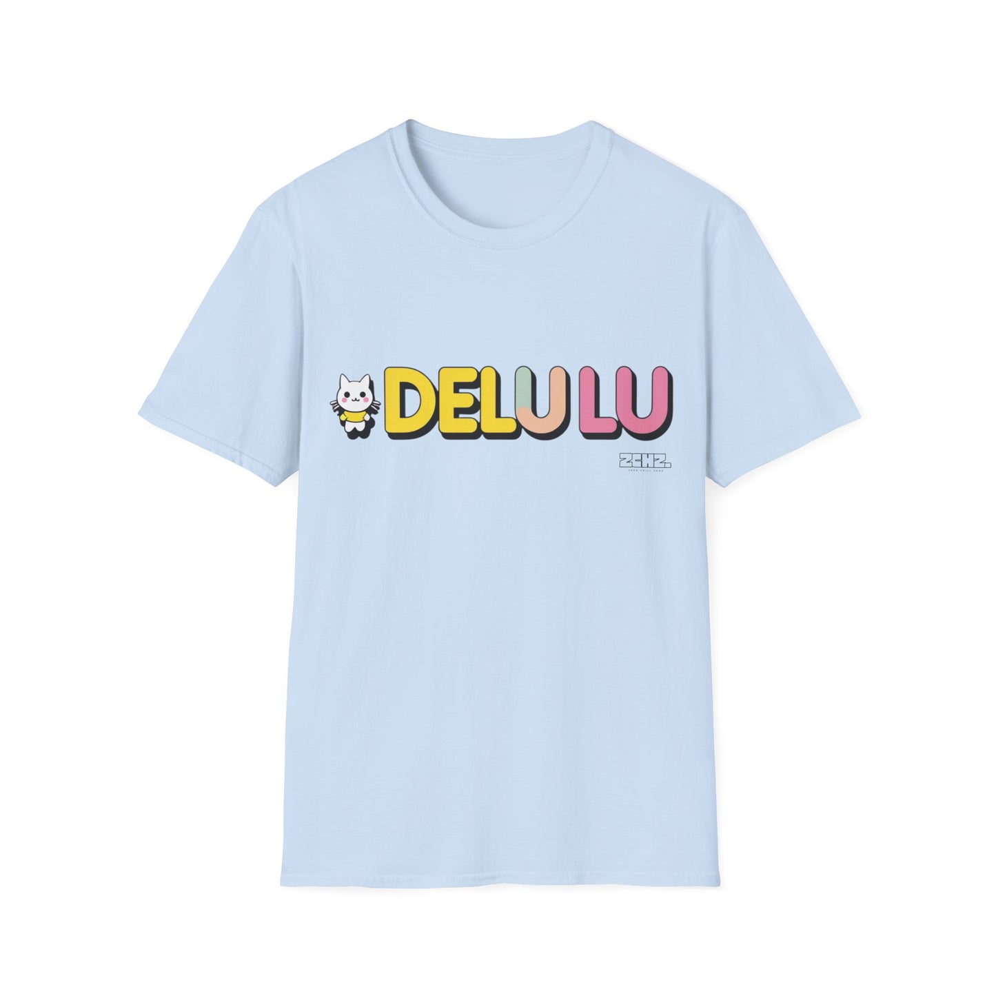 DELULU 2 - Soft style T-Shirt