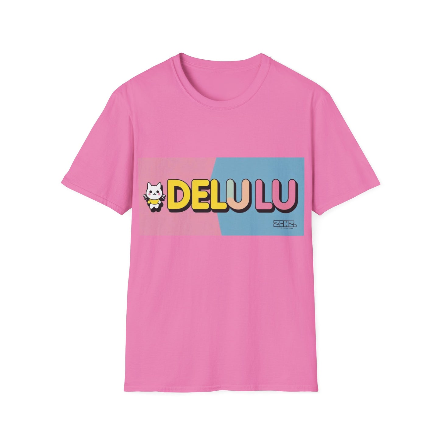 DELULU - Soft style T-Shirt