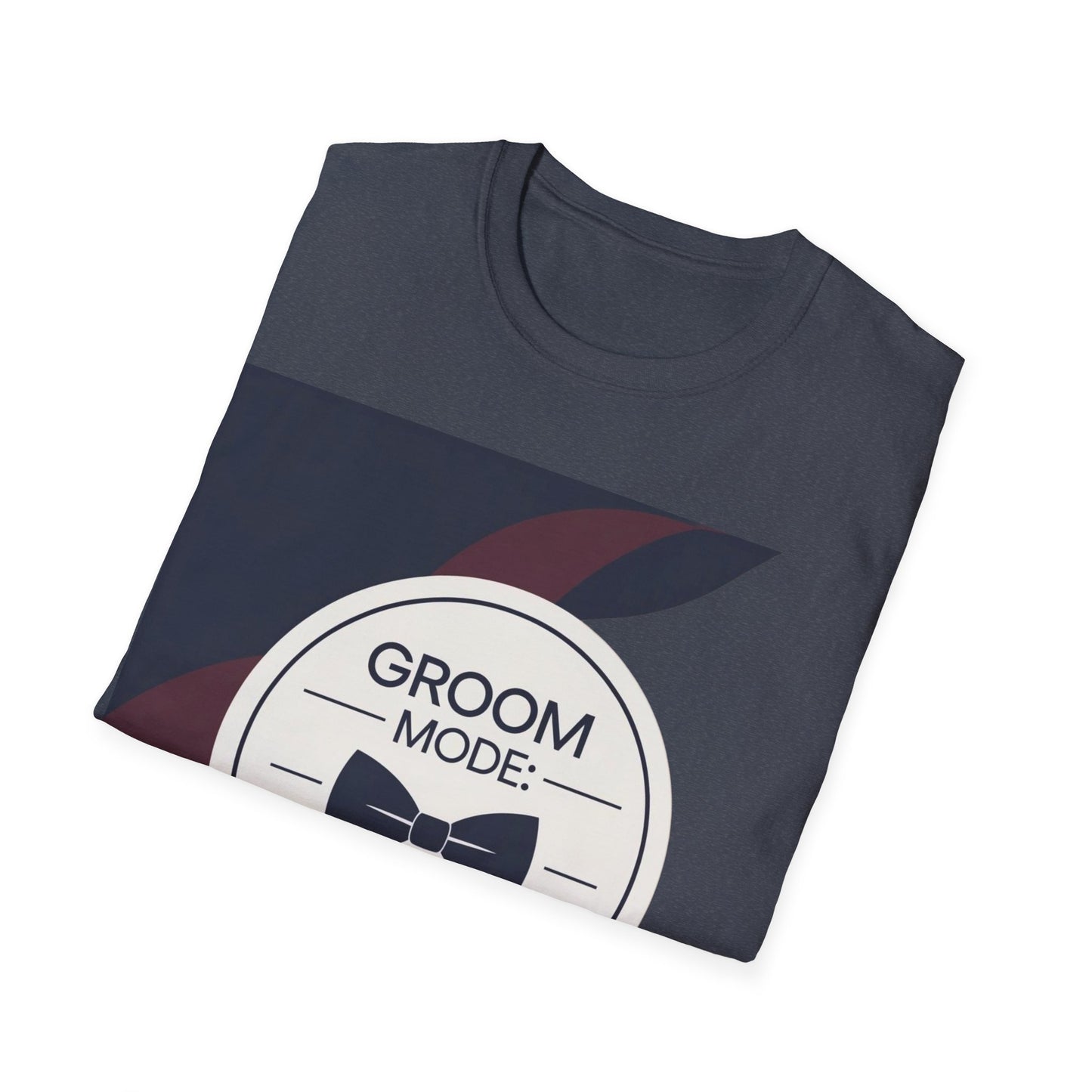 Groom Mode ON 2 - Unisex Heavy Cotton Tee