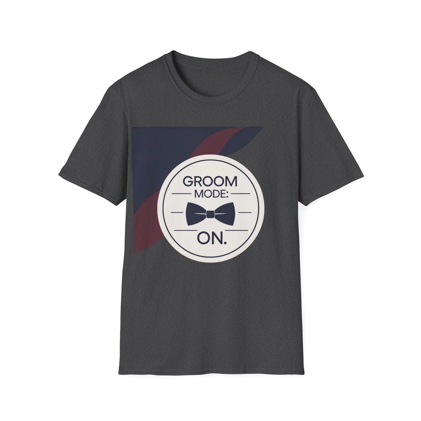 Groom Mode ON 2 - Unisex Heavy Cotton Tee