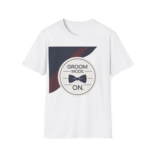 Groom Mode ON 2 - Unisex Heavy Cotton Tee