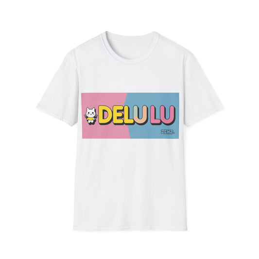 DELULU - Soft style T-Shirt