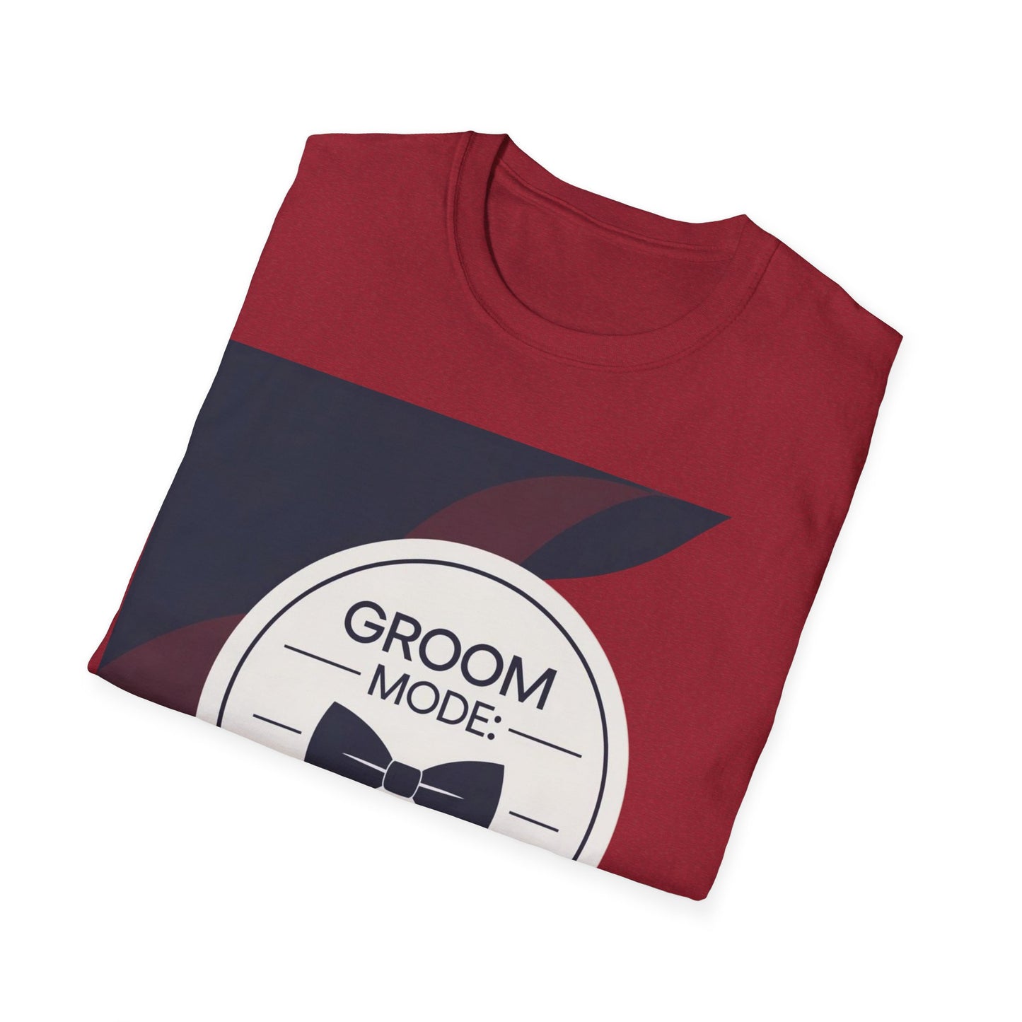Groom Mode ON 2 - Unisex Heavy Cotton Tee