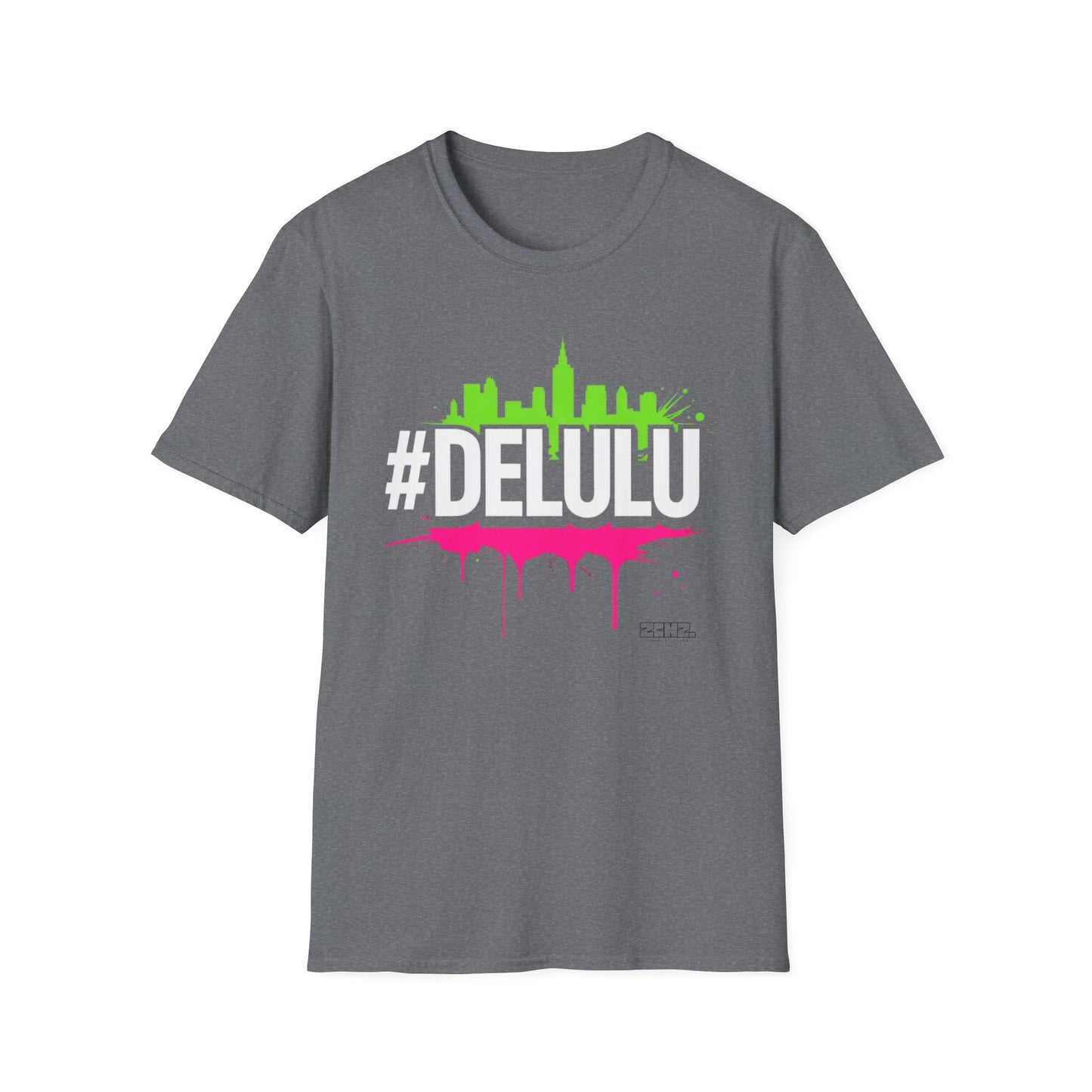 DELULU 3 - Soft style T-Shirt